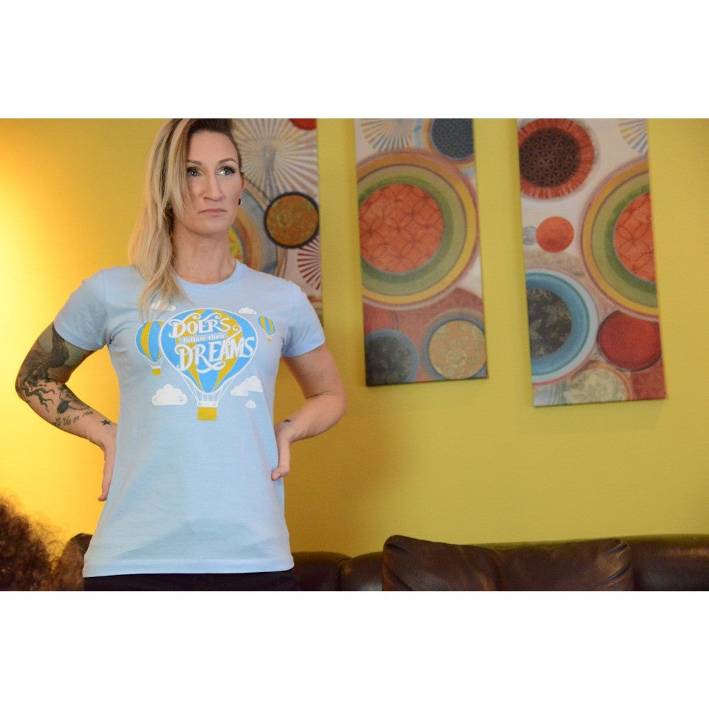 Doers follow their dreams - Women's Organic Cotton T-shirt - Teeminder