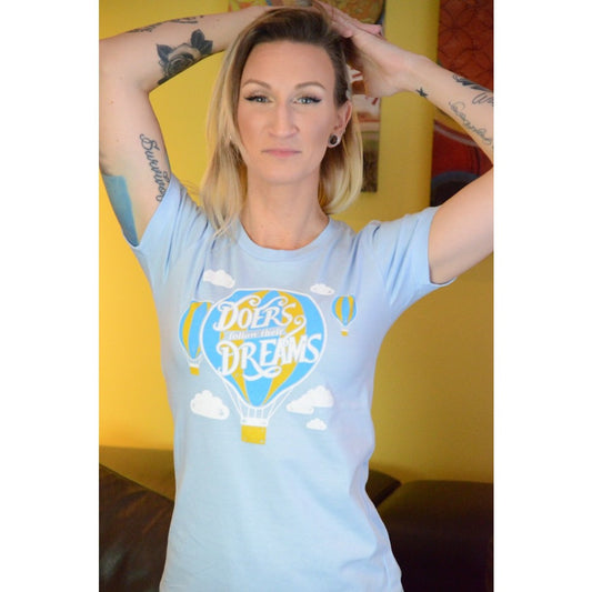Doers follow their dreams - Women's Organic Cotton T-shirt - Teeminder