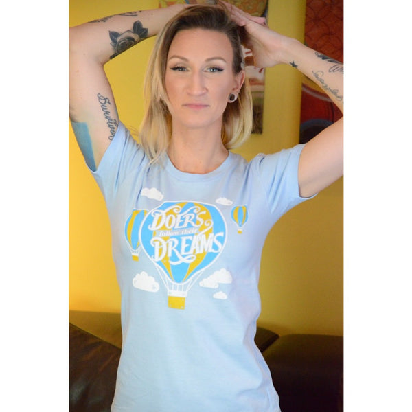 Doers follow their dreams - Women's Organic Cotton T-shirt - Teeminder